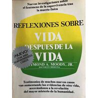 Reflexiones sobre vida despues de la vida
