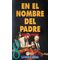 En el nombre del padre